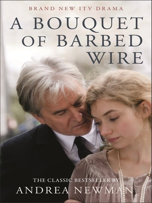 Title details for A Bouquet of Barbed Wire by Andrea Newman - Available